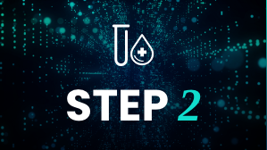 Step 2 text on image with vial and blood drop icon on a futuristic background